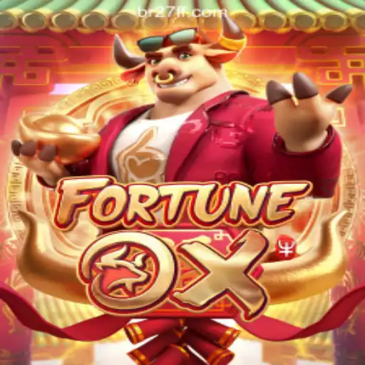 Discover FortuneOx on 27FF.COM: Dive into the Thrilling World of Oficial Slots Brasil