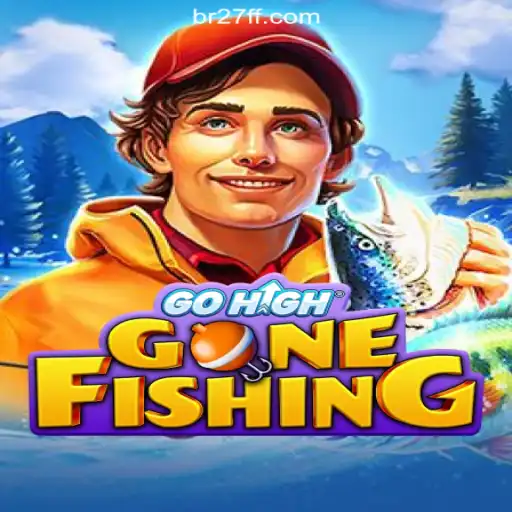 Exploring the Dynamic World of GoHighGoneFishing on 27FF.COM's Plataforma Oficial Slots Brasil