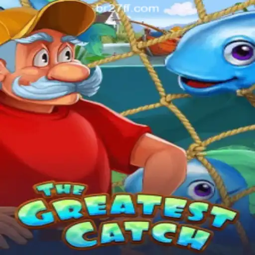 Discover the Exciting World of TheGreatestCatch on 27FF.COM Platform-Oficial Slots Brasil